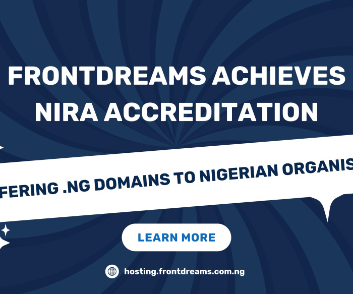 Frontdreams Achieves NIRA Accreditation: Now Offering .ng Domains to Nigerian Organisations